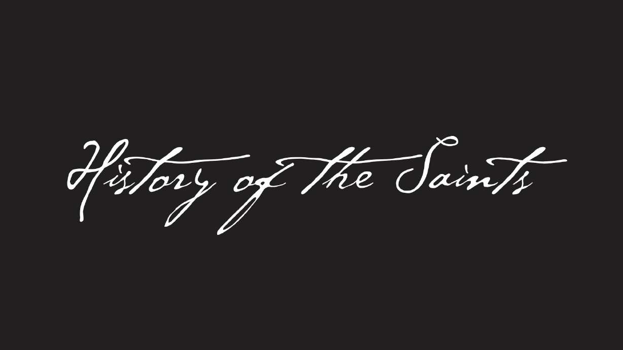 General conference special: 'History of the Saints'