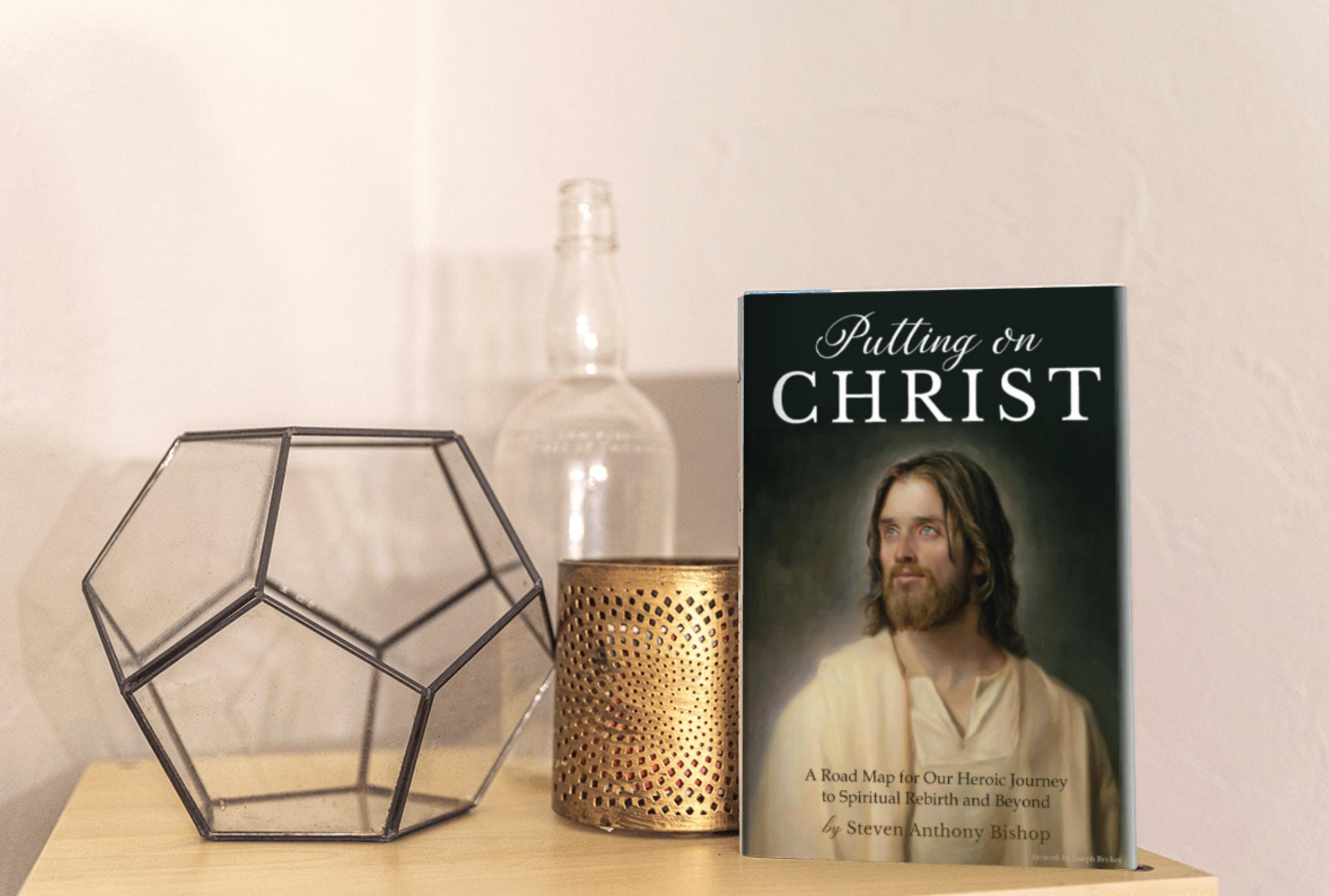 Free e-book: LDS author's bestseller 'Putting on Christ' guides truth seekers to spiritual rebirth