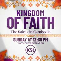 'Kingdom of Faith': History of the Church of Jesus Christ in Cambodia featured in documentary