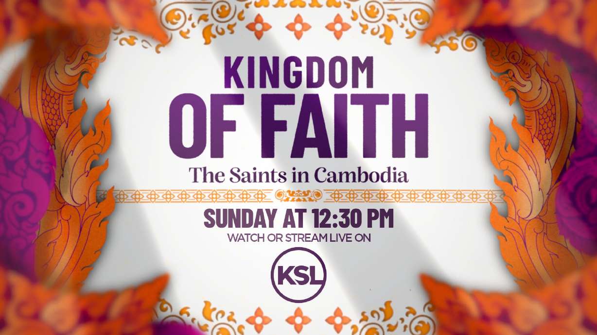 'Kingdom of Faith': History of the Church of Jesus Christ in Cambodia featured in documentary