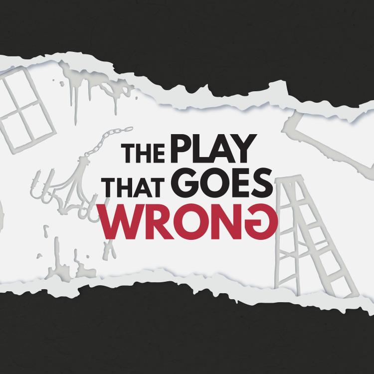The Play That Goes Wrong