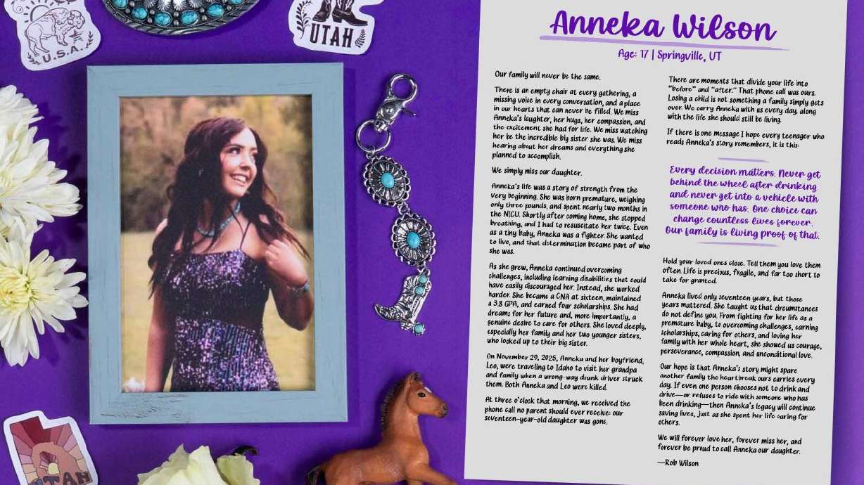A page of the 2025 Teen Memoriam, a publication of Zero Fatalities and the Utah Department of Transportation, shows a message from the family of Anneka Wilson, who was killed in a car crash in November 2025.