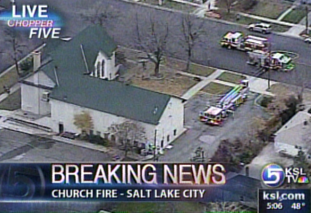 Church on Fire in Salt Lake